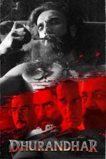 Dhurandhar (2025) Hindi Movie  Watch Online & Download